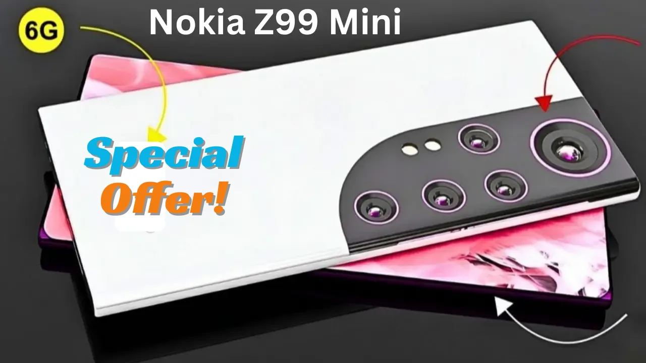 Nokia Z99 Mini 6G